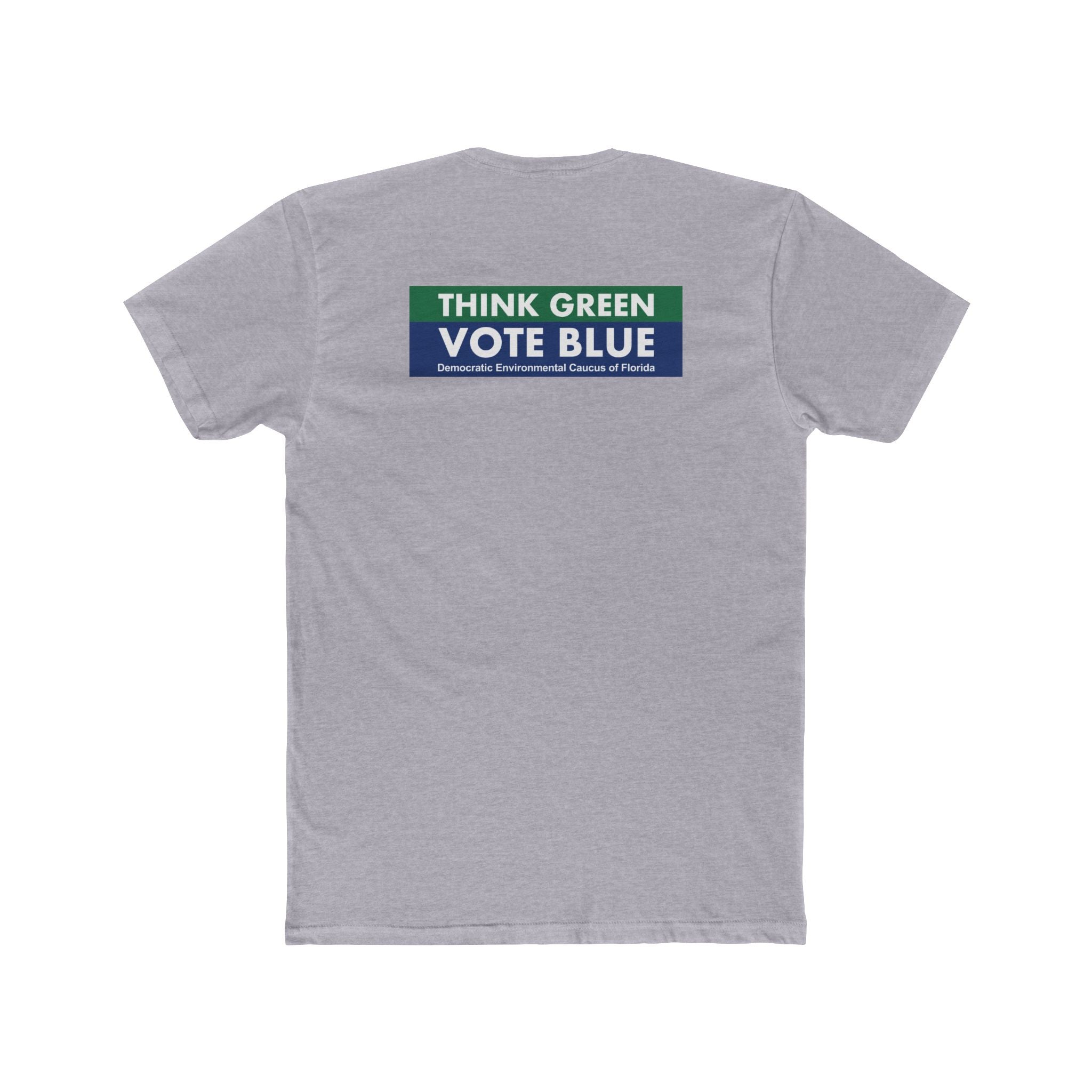 Think Green Vote Blue Tee – Short Sleeve Crew