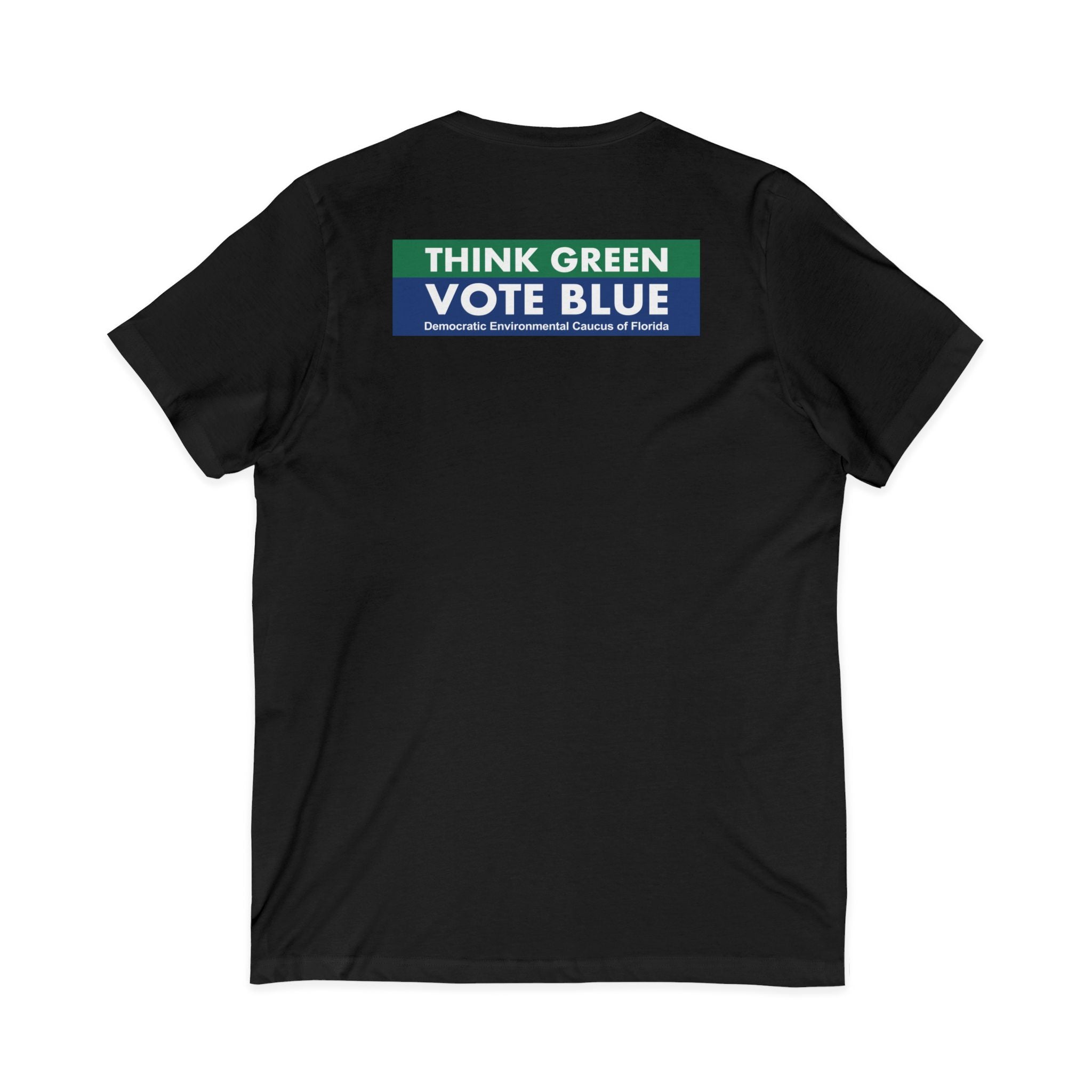 Think Green Vote Blue Tee – V-Neck