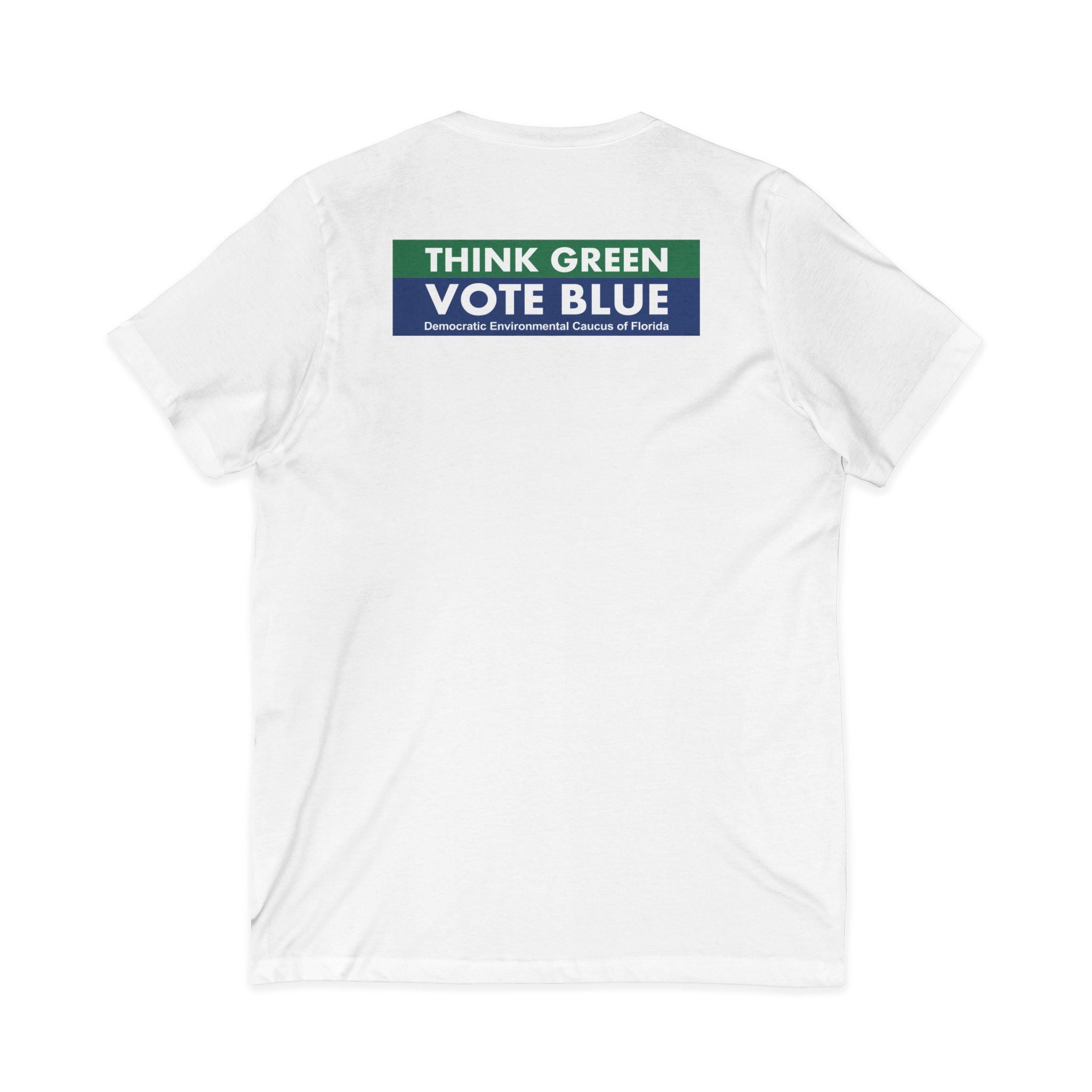 Think Green Vote Blue Tee – V-Neck