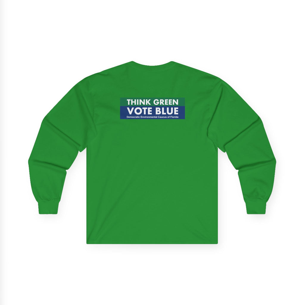 Think Green Vote Blue Tee – Long Sleeve Crew